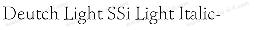 Deutch Light SSi Light Italic字体转换